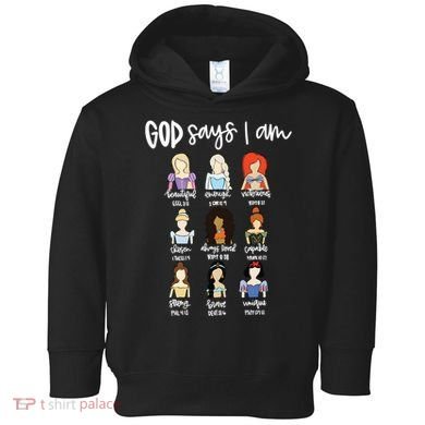 God Says That I Am Princess Squad Toddler Hoodie