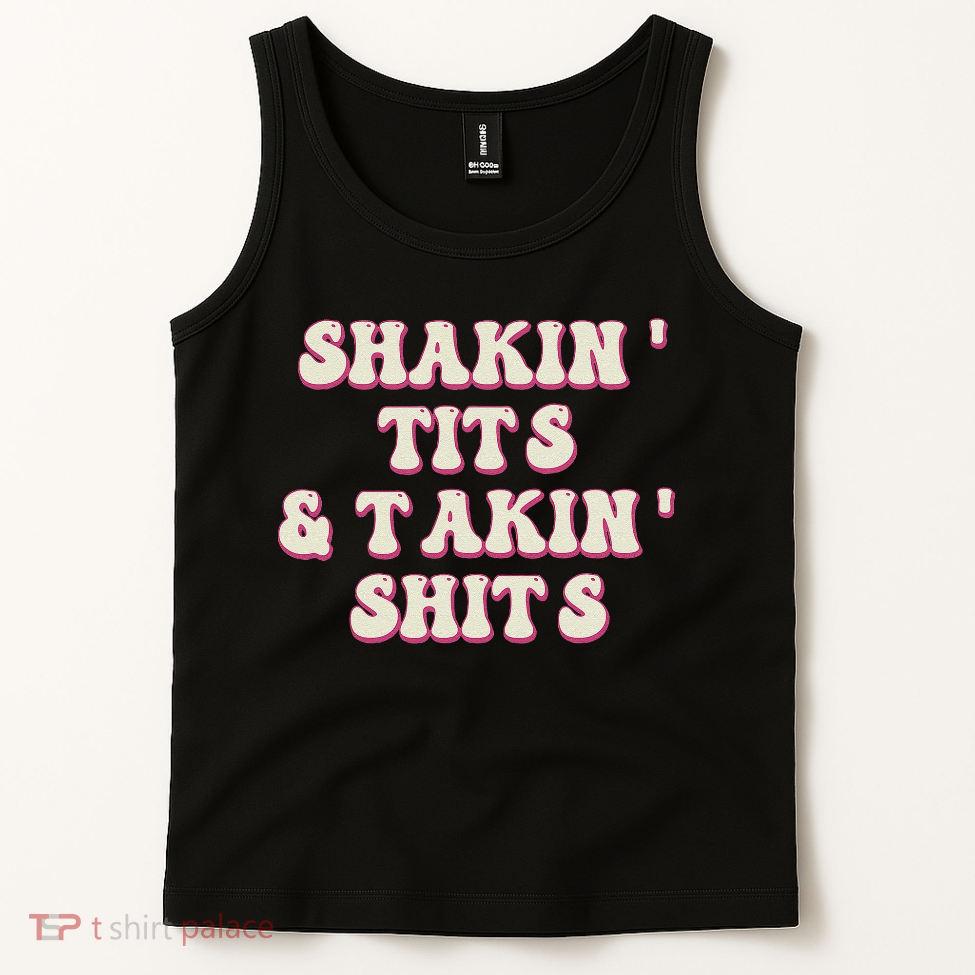 Groovy Shakin Tits And Takin Shits Funny Tank Top