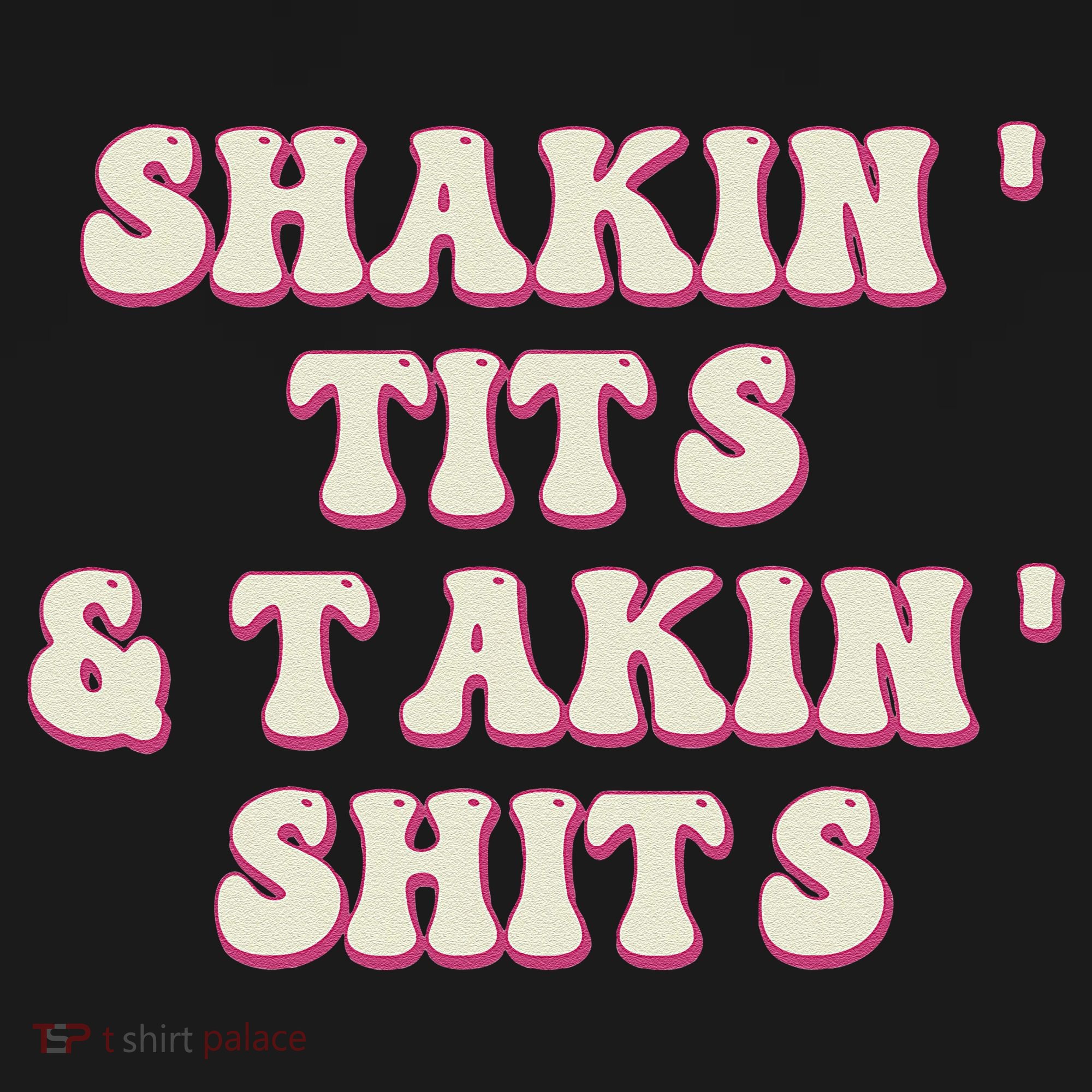 Groovy Shakin Tits And Takin Shits Funny Tank Top