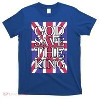 God Save The King British Royal Family Uk Union Jack Flag Gift T-Shirt thumb 0