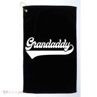 Grandaddy Soon To Be New Grandaddy Funny FatherS Day Gift Golf Towel thumb 0