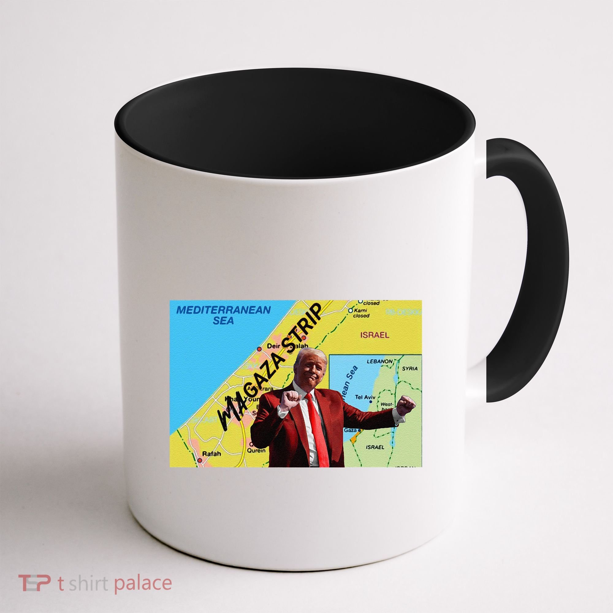 Gaza Strip Trump Magaza Strip Coffee Mug