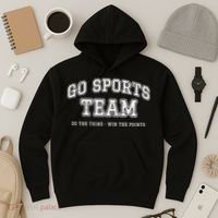 Go Sports Team Do The Thing Win The Points Funny Athletic Hoodie thumb 3