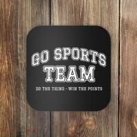 Go Sports Team Do The Thing Win The Points Funny Athletic Coaster thumb 0