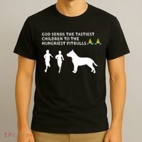 god sends tastiest children to hungriest pitbulls T-Shirt thumb 3