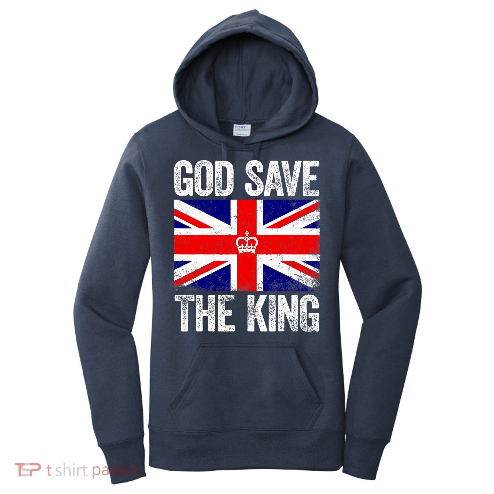 God Save The King Charles III Tee UK Flag Top King Charles Women's Hoodie