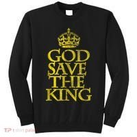 God Save The King King Charles III Apparel Tall Sweatshirt thumb 0