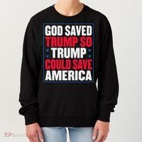 God Saved Trump So Trump Could Save America Women's Sweatshirt thumb 0