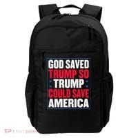 God Saved Trump So Trump Could Save America Backpack thumb 0