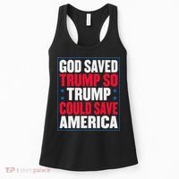 God Saved Trump So Trump Could Save America Women's Tank Top thumb 0
