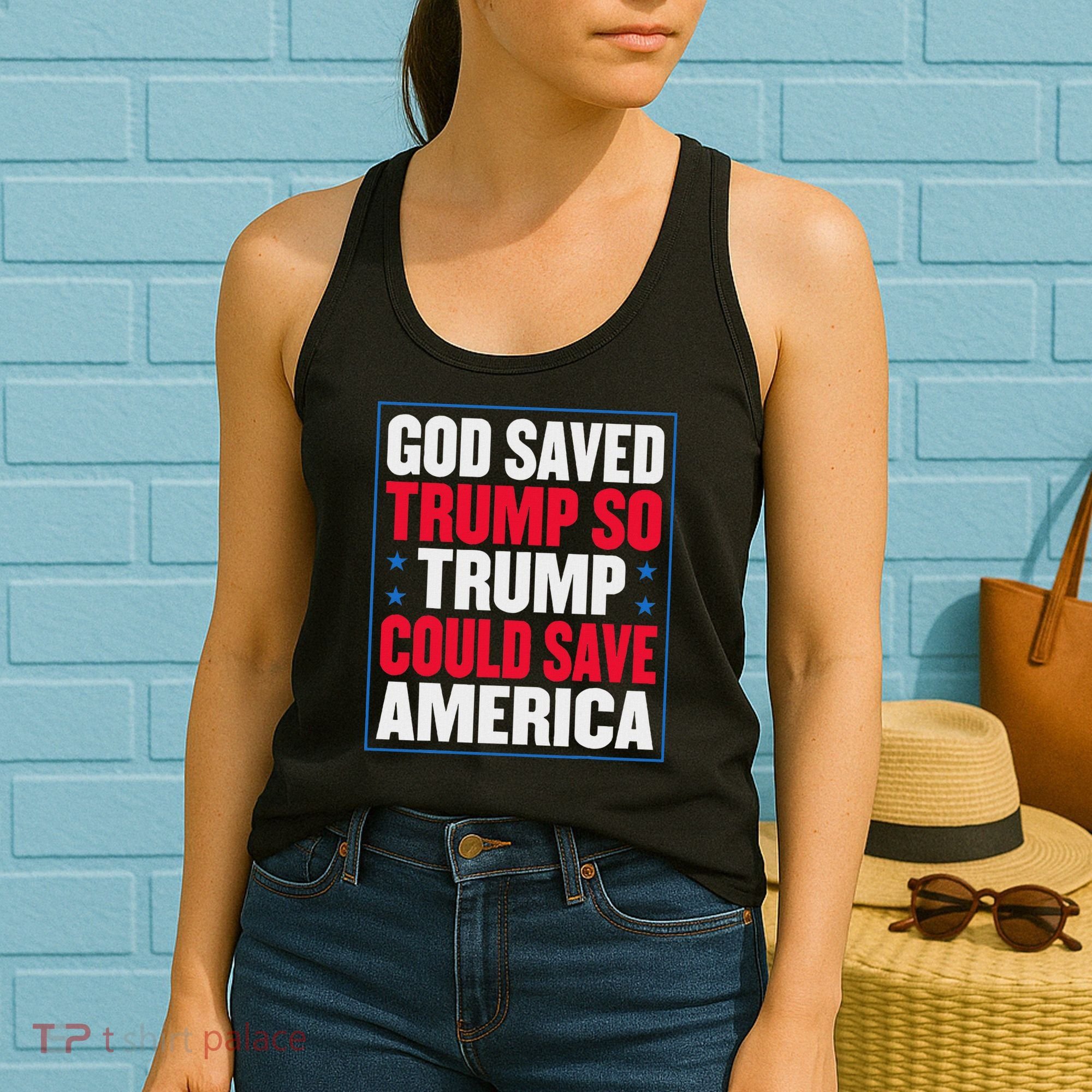God Saved Trump So Trump Could Save America Women's Tank Top