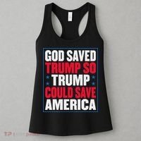 God Saved Trump So Trump Could Save America Women's Tank Top thumb 3