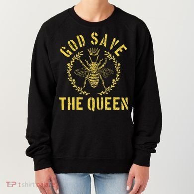 God Save The Queen Bee Queen Bee Women's Sweatshirt