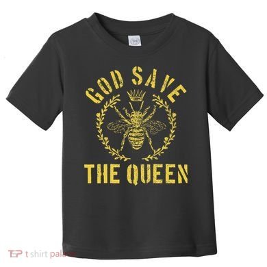 God Save The Queen Bee Queen Bee Toddler T-Shirt
