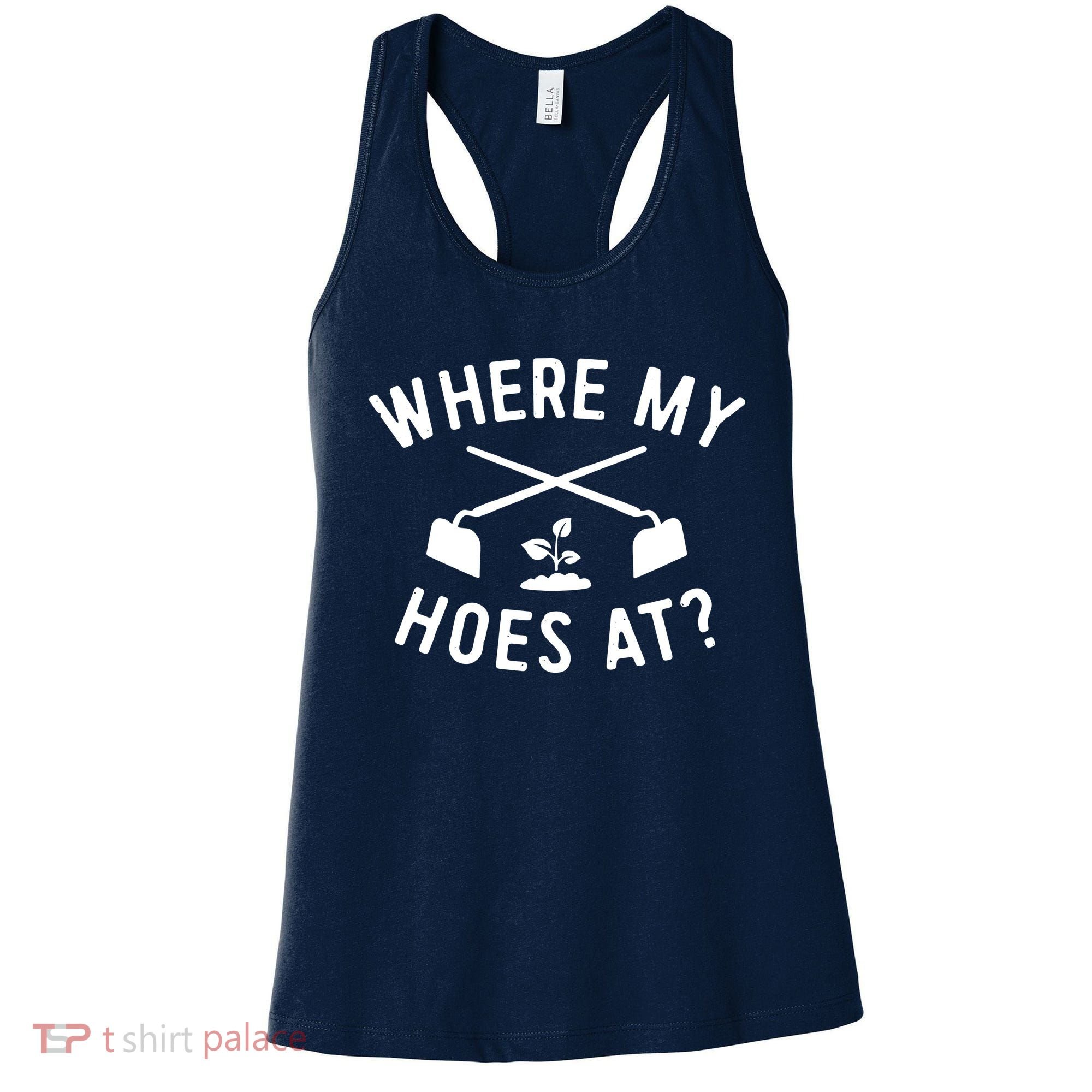 Gardening Shirts Women Men Garden Hoeing Ain't Easy Women's Tank Top