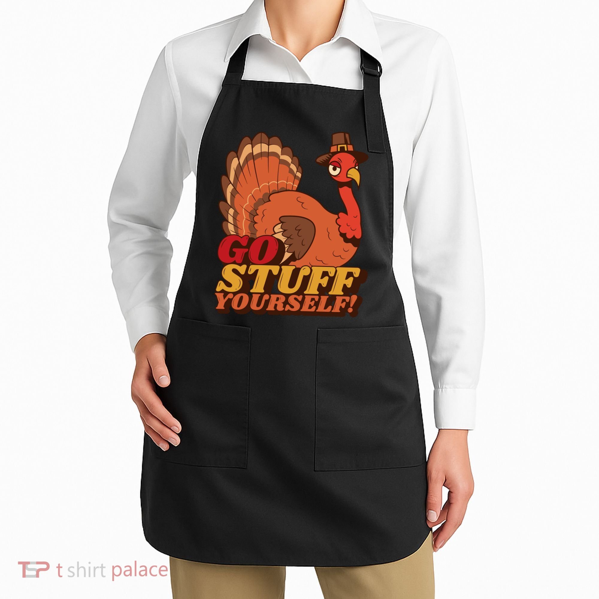 Go Stuff Yourself Funny Thanksgiving Apron