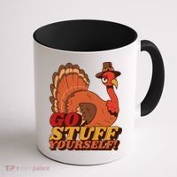 Go Stuff Yourself Funny Thanksgiving Coffee Mug thumb 1