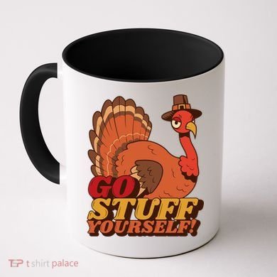 Go Stuff Yourself Funny Thanksgiving Coffee Mug
