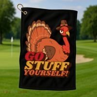 Go Stuff Yourself Funny Thanksgiving Golf Towel thumb 1