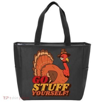 Go Stuff Yourself Funny Thanksgiving Tote Bag