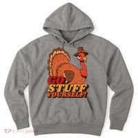Go Stuff Yourself Funny Thanksgiving Hoodie thumb 0