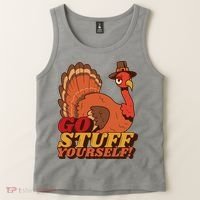 Go Stuff Yourself Funny Thanksgiving Tank Top thumb 2