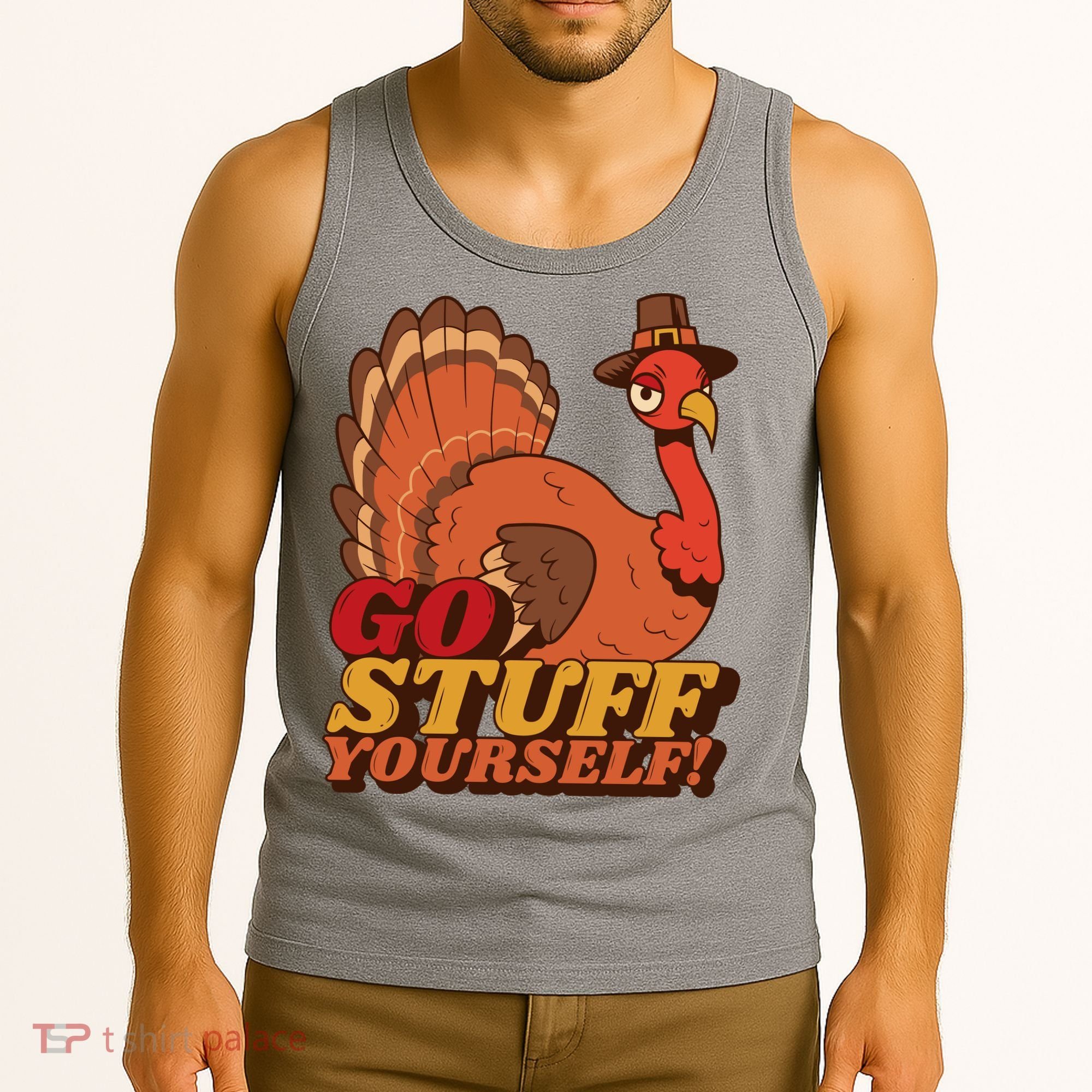 Go Stuff Yourself Funny Thanksgiving Tank Top