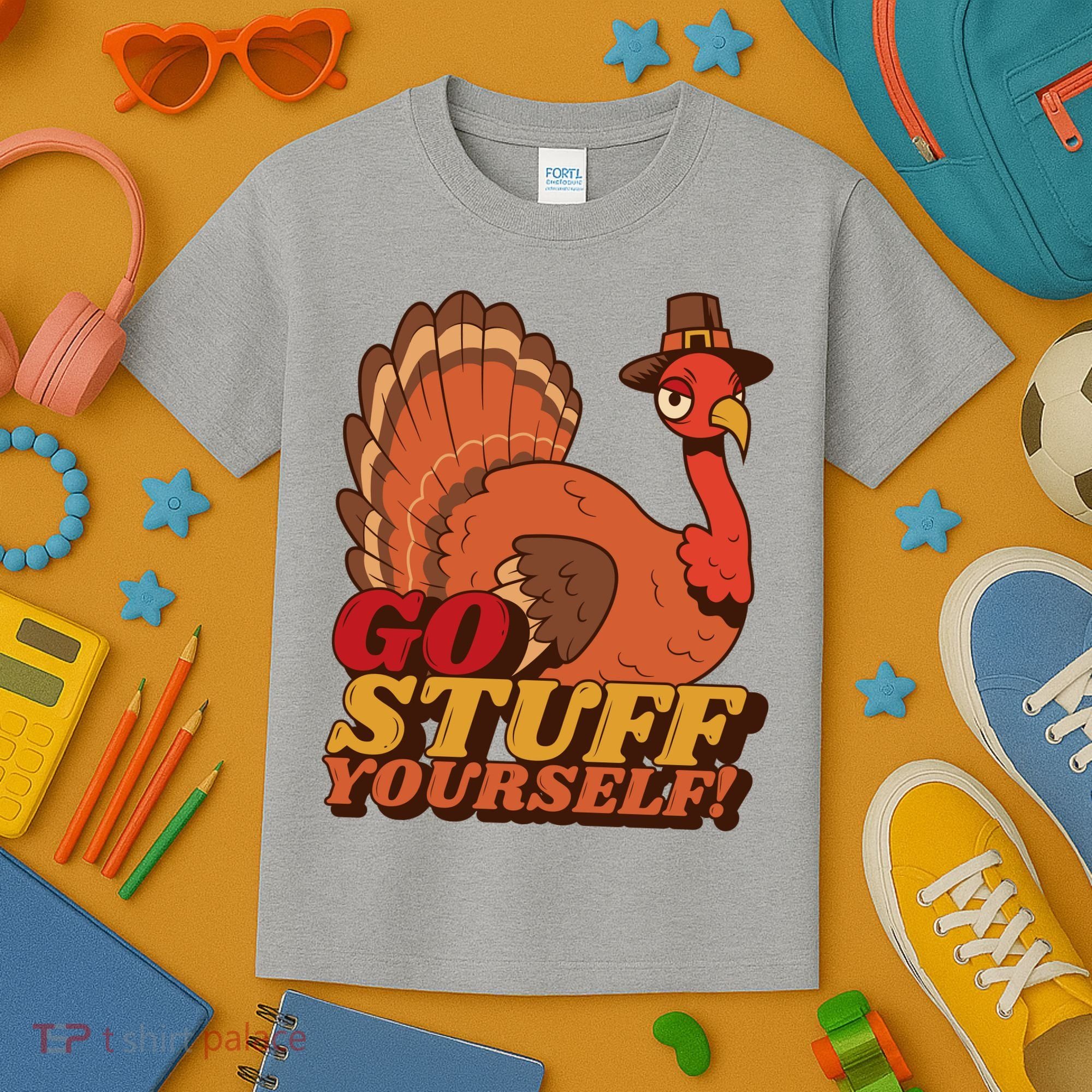 Go Stuff Yourself Funny Thanksgiving Kids T-Shirt