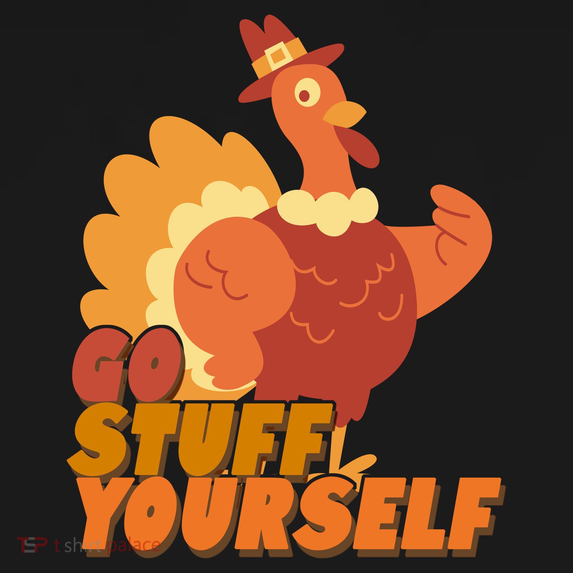 Go Stuff Yourself Funny Thanksgiving Turkey Holiday Toddler Hoodie