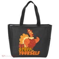 Go Stuff Yourself Funny Thanksgiving Turkey Holiday Tote Bag thumb 0