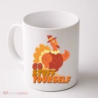 Go Stuff Yourself Funny Thanksgiving Turkey Holiday Coffee Mug thumb 0