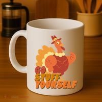 Go Stuff Yourself Funny Thanksgiving Turkey Holiday Coffee Mug thumb 4
