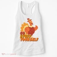 Go Stuff Yourself Funny Thanksgiving Turkey Holiday Women's Tank Top thumb 0