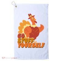 Go Stuff Yourself Funny Thanksgiving Turkey Holiday Golf Towel thumb 0