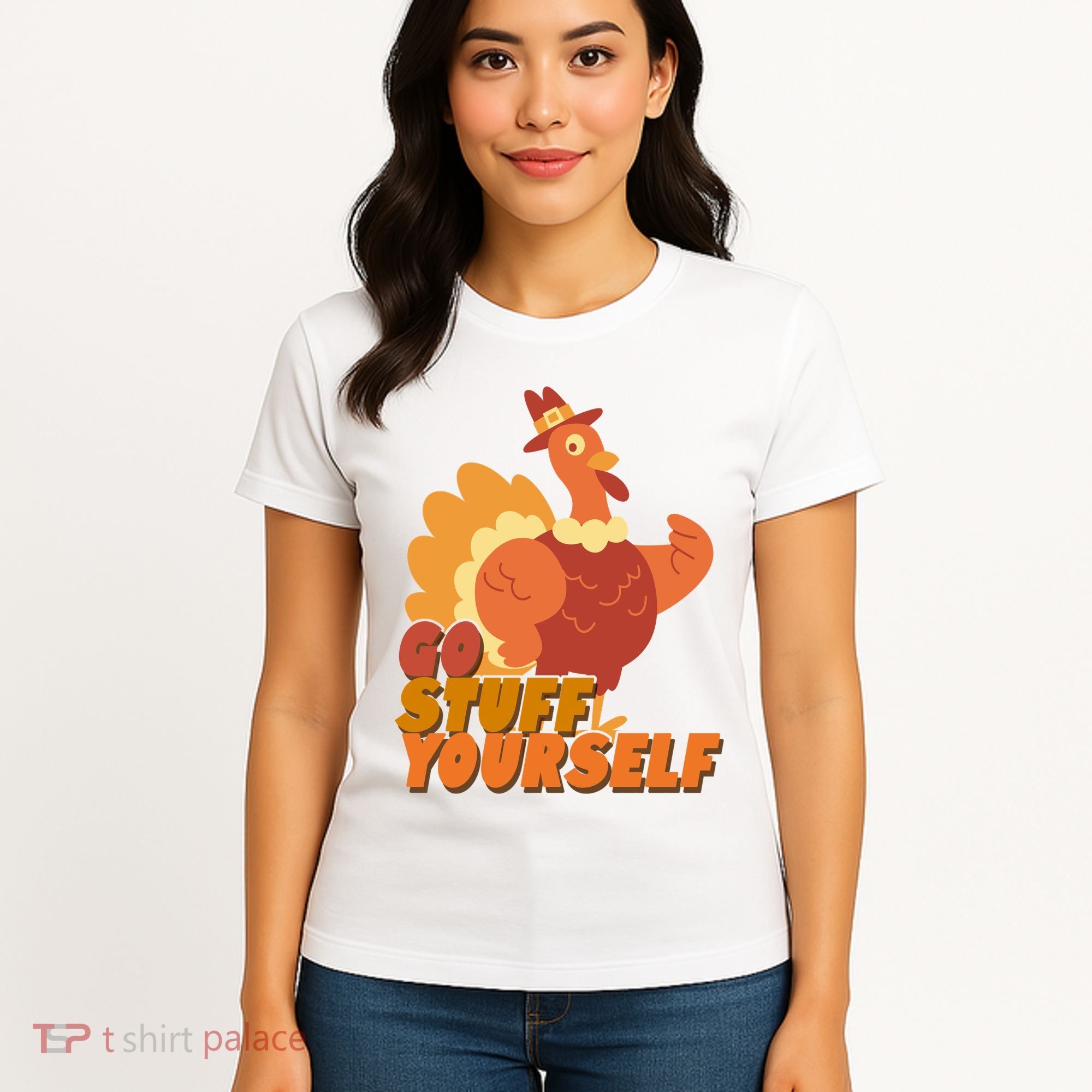 Go Stuff Yourself Funny Thanksgiving Turkey Holiday Women's T-Shirt