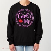 Girl Trip 2026 Great Memories Great Times Women's Sweatshirt thumb 0