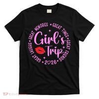 Girl Trip 2026 Great Memories Great Times T-Shirt thumb 0