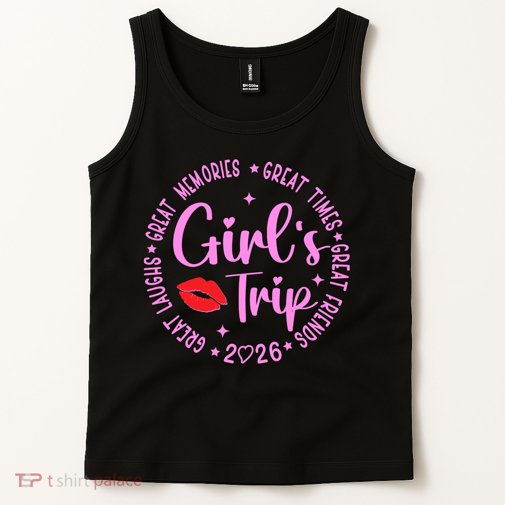 Girl Trip 2026 Great Memories Great Times Tank Top