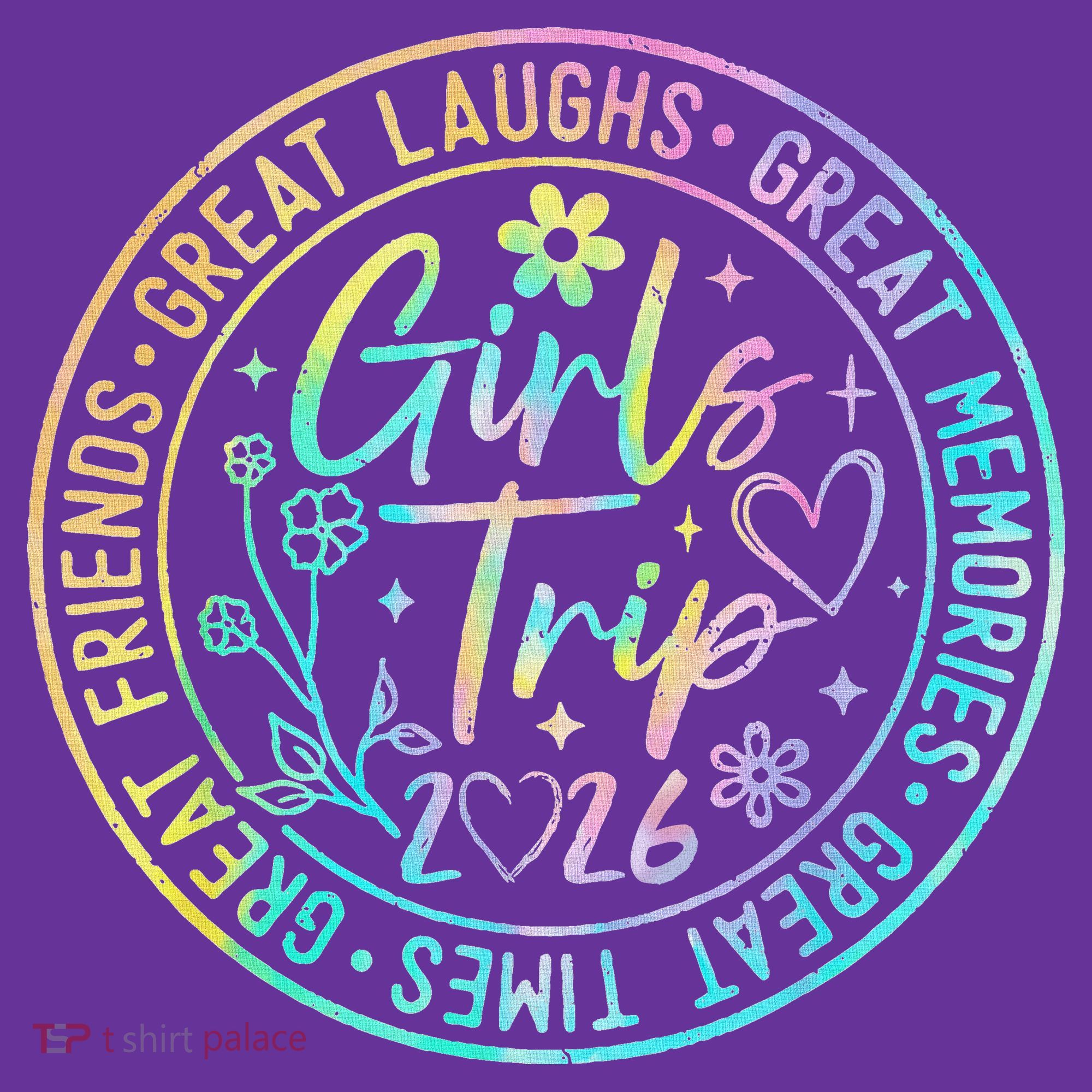 Girls Trip 2026 Great Laughs Memories Times Friends Mousepad