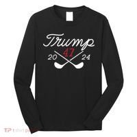 Golf Trump 47 2024 On Back Long Sleeve Shirt thumb 0