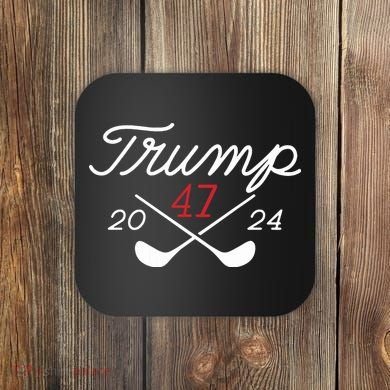 Golf Trump 47 2024 On Back Coaster