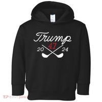 Golf Trump 47 2024 On Back Toddler Hoodie thumb 0