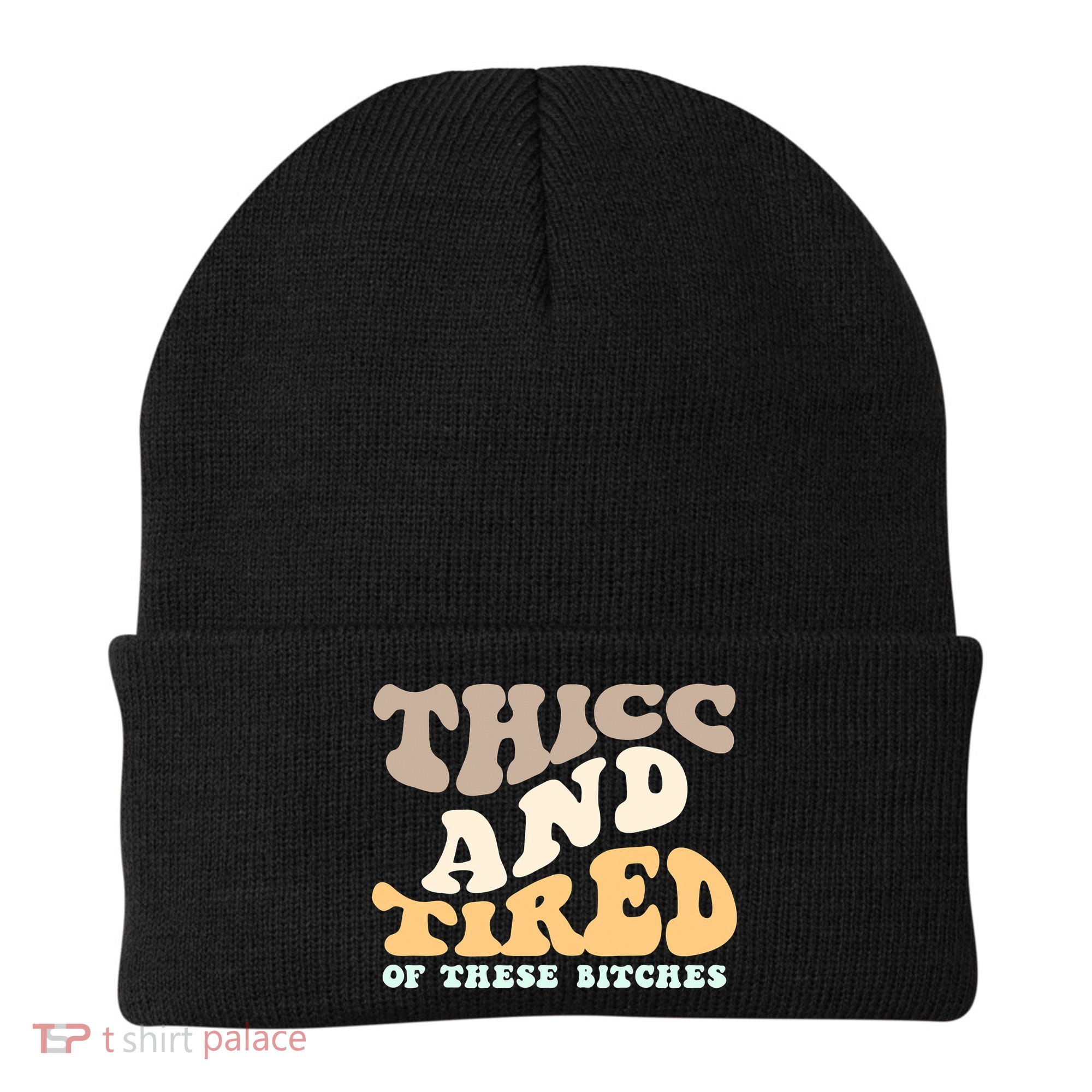 Groovy Thicc And Tired Of These Bitches Retro Wavy Beanie
