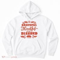 Grateful Thankful And Blessed Thanksgiving Hoodie thumb 0