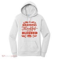 Grateful Thankful And Blessed Thanksgiving Women's Hoodie thumb 0