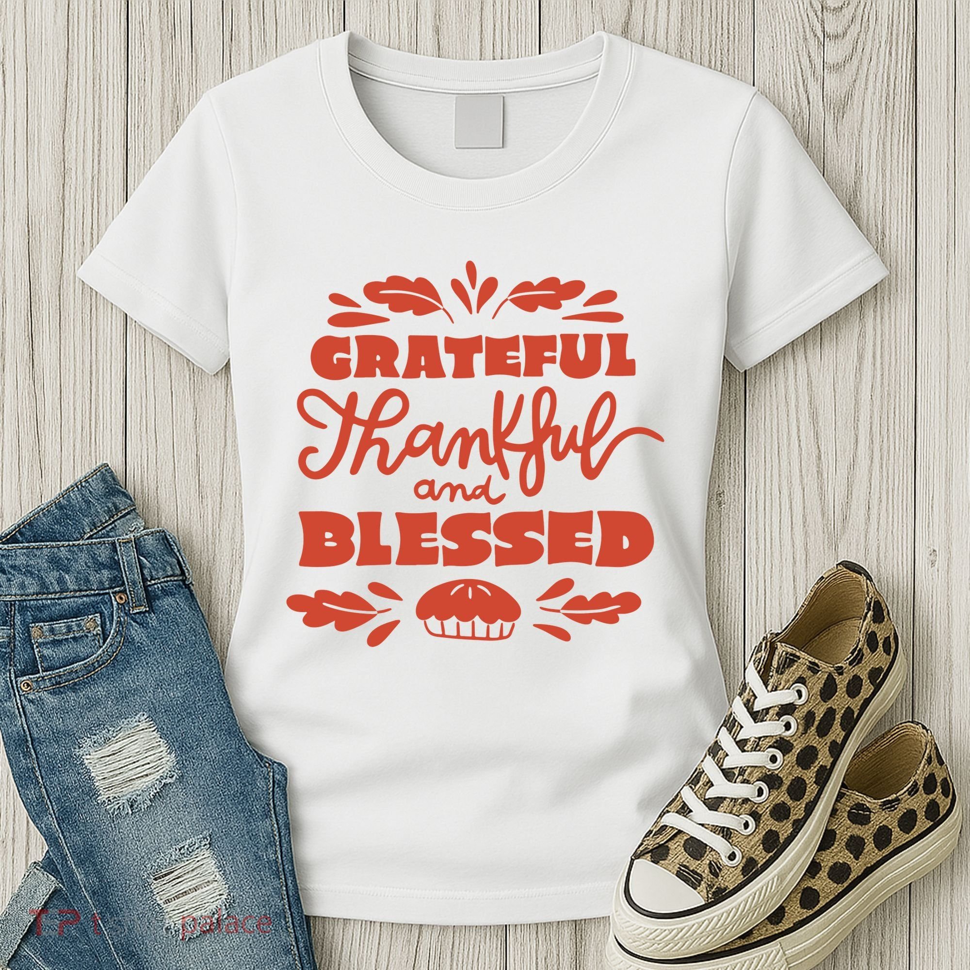 Grateful Thankful And Blessed Thanksgiving Women's T-Shirt