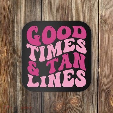 Good Times And Tan Lines Summer Groovy Coaster
