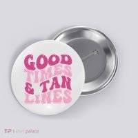 Good Times And Tan Lines Summer Groovy Button thumb 0