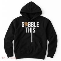 Gobble This Arrow Funny Thanksgiving Holiday Hoodie thumb 0