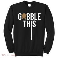 Gobble This Arrow Funny Thanksgiving Holiday Sweatshirt thumb 0